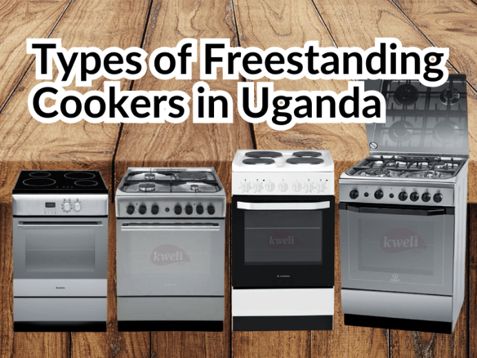 Types of Freestanding Cookers in Uganda - Types of Freestanding Cookers -